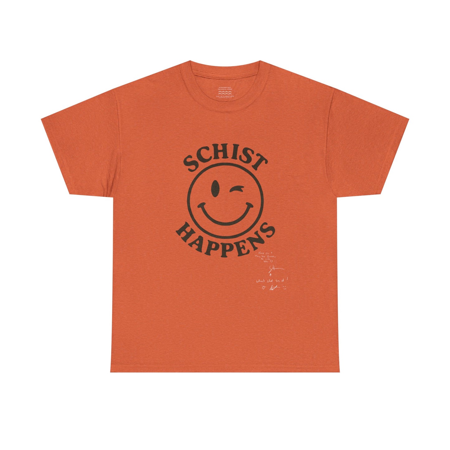 Schist Happens β Snarky Rock Tee (Autographed Edition on Front)