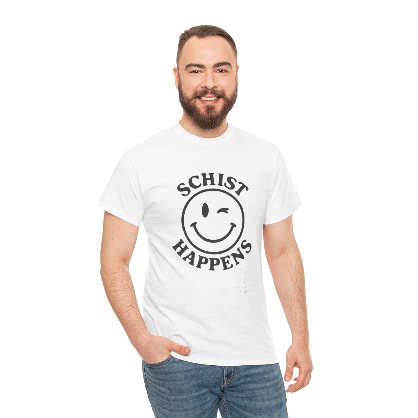 Schist Happens – Snarky Rock Tee (Autographed Edition on Front)
